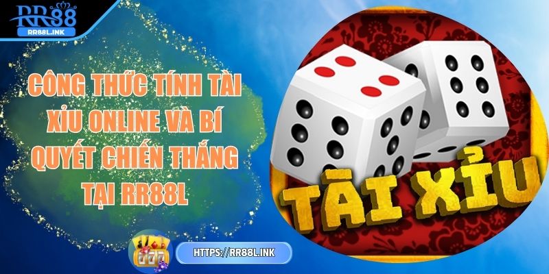 cong-thuc-tinh-tai-xiu-online