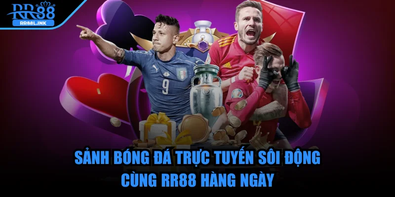rr88-sanh-bong-da-truc-tuyen